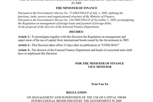 Decision No. 36/2006/QD-BTC of July 07, 2006, promulgating the regulation on management and supervision of the use of capital from international bonds issued by the Government in 2005