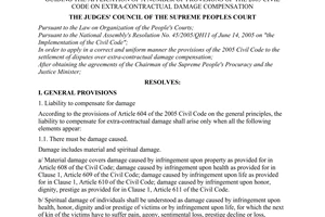Resolution No. 03/2006/NQ-HDTP of July 08, 2006 guiding the application of a number of provisions of the 2005 civil code on extra-contractual damage compensation