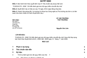 Quyết định 20/2006/QĐ-BXD TCXDVN 373 : 2006 “ Chỉ dẫn đánh giá mức độ nguy hiểm của kết cấu nhà”