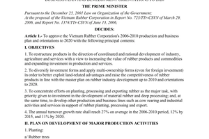 Decision No.966/QD-TTg of July 17, 2006 approving The Vietnam rubber corporation's 2006-2010 production and business plan and development orientations to 2020