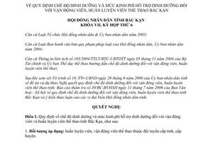 Nghị quyết 07/2006/NQ-HĐND chế độ dinh dưỡng mức kinh phí hỗ trợ thể thao Bắc Kạn
