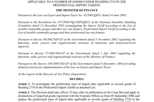 Decision No. 45/2006/QD-BTC of August 31, 2006, on promulgation of the preferential rates of import duty applicable to a number of goods under heading 2710 in the preferential import tariffs.