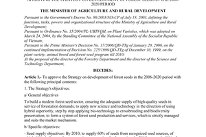 Decision No. 62/2006/QD-BNN of August 16, 2006 approving the strategy on development of forest seeds in the 2006-2020 period