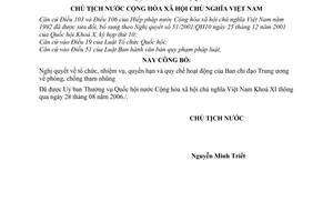 Lệnh công bố Nghị quyết về tổ chức, nhiệm vụ, quyền hạn và quy chế hoạt động Ban chỉ đạo Trung ương phòng, chống tham nhũng  15/2006/L-CTN