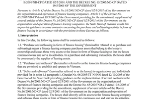Circular No. 07/2006/TT-NHNN of September 07, 2006, providing guidance on purchase and subleasing activity in form of finance leasing in accordance with the provisions of the Decree No. 16/2001/ND-CP dated 02/5/2001 and the Decree No. 65/2005/ND-CP dated 19/5/2005 of the Government