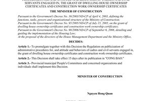 Decision No. 29/2006/QD-BXD of the Ministry of Construction, promulgating the Regulation on publicization of administrative procedures for, and attitude and behaviors of cadres and civil servants engaged in, the grant of dwelling house ownership certificates and construction work ownership certificates