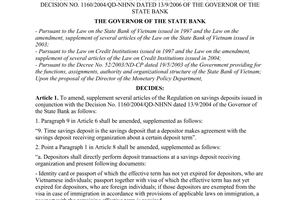 Decision No.47/2006/QD-NHNN of September 25, 2006 on the amendment, supplement of several articles of the regulation on savings deposits issued in conjunction with the Decision No. 1160/2004/QD-NHNN dated 13/9/2006 of the Governor of the State Bank