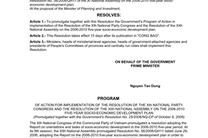 Resolution No. 25/2006/NQ-CP of October 09, 2006, promulgating the Government's program of action for implementation of the resolution of the Xth National party congress and the resolution of the XIth National Assembly on the 2006-2010 five-year socio-economic development plan