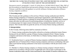 Circular No. 08/2006/TT-NHNN of October 12, 2006, providing guidance on activity of finance leasing syndication of finance leasing companies in accordance with provisions in the Decree No. 16/2001/ND-CP dated 2 May 2001 and the Decree No. 65/2005/ND-CP dated 19 May 2005 of the Government