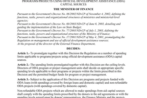 Decision No. 61/2006/QD-BTC of the Ministry of Finance, 
promulgating a number of spending limits applicable to programs/projects using official development assistance (ODA) capital sources
