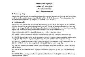 Tiêu chuẩn Việt Nam TCVN 6306-2:2006 (IEC 60076-2 : 1993) về máy biến áp điện lực - Phần 2: Độ tăng nhiệt do Bộ Khoa học và Công nghệ ban hành