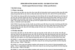 Tiêu chuẩn Việt Nam TCVN 5175:2006 (IEC 61195 : 1999) về Bóng đèn huỳnh quang hai đầu - Quy định về an toàn do Bộ Khoa học và Công nghệ ban hành
