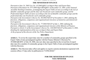 Decision No. 67/2006/QD-BTC of December 05, 2006, revising export duty rates for a number of commodity groups in the export table of rates.