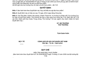 Quyết định 39/2006/QĐ-BYT  “Quy chế điều tra ngộ độc thực phẩm”
