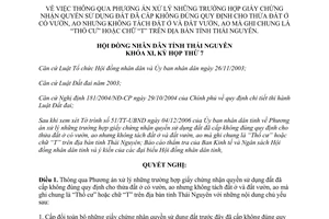 Nghị quyết 34/2006/NQ-HĐND xử lý giấy chứng nhận quyền sử dụng đất cấp không đúng Thái Nguyên