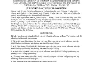 Quyết định 187/2006/QĐ-UBND nâng mức phụ cấp cán bộ, viên chức công tác tại Trạm Y tế phường - xã, thị trấn thành phố Hồ Chí Minh