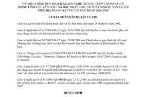 Quyết định 26/2007/QĐ-UBND điều chỉnh quy hoạch ngành nghề dịch vụ truy cập Internet Củ Chi 2006 2010