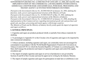 Joint circular No. 01/2007/TTLT-BTM-BCN of January 10, 2007 guiding the import of cigarettes and cigars prescribed in The Government's Decree No. 12/2006/ND-CP of January 23, 2006, detailing the implementation of the commercial Law regarding international goods sale and purchase and goods sale, purchase, processing and transit agency activities with foreign countries