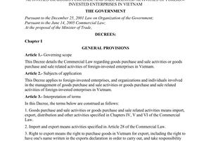 Decree of Government No.23/2007/ND-CP of February 12, 2007 detailing the commercial Law regarding goods purchase and sale activities or goods purchase and sale related activities of foreign-invested enterprises in Vietnam