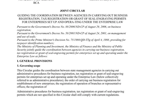 Joint circular No.02/2007/TTLT-BKH-BTC-BCA of February 27, 2007 guiding the coordination between agencies in carrying out business registration, tax registration or grant of seal-engraving permits for enterprises set up and opera-ting under the enterprise law
