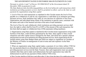 Circular No. 01/2007/TT-NHNN of March 7, 2007, providing guidelines on articles 4 and 7 of Decree 161/2006/ND-CP of the Government of December 28, 2006 on payments in cash.