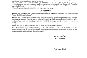 Quyết định 12/2007/QĐ-BXD Quy chế quản lý kiến trúc xây dựng Khu vực xung quanh Trung tâm Hội nghị Quốc gia