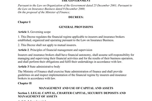 Decree No. 46/2007/ND-CP of March 27, 2007, on financial regime for insurers and insurance brokers.