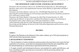 Decision No.39/2007/QD-BNN of May 02, 2007 approving the planning on development of the cashew industry up to 2010 and orientations to 2020