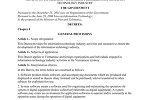 Decree of Government No.71/2007/ND-CP of May 03, 2007 detailing and guiding the implementation of a number of articles of The Law on information technology regarding information technology industry