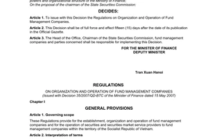 Decision No. 35/2007/QD-BTC of May 15, 2007, issuing regulations on organization and operation of fund management companies.
