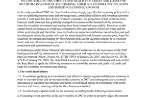 Directive No. 03/2007/CT-NHNN of May 28th, 2007, on controlling the amount and quality of credit and loans for securities investment and trading, aimed at controlling inflation and boosting economic growth.