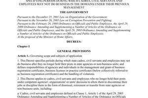Decree No. 102/2007/ND-CP of June 14, 2007, specifying periods during which cadres, civil servants and employees may not do business in the domains under their previous management.