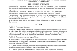 Decision No. 49/2007/QD-BTC of June 15, 2007 defining the functions, tasks, authorities and organizational structure of provincial/municipal tax offices under The General Department of Taxation