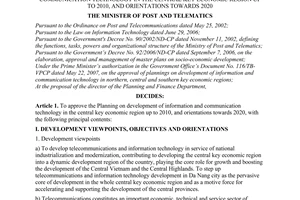 Decision No. 13/2007/QD-BBCVT of June 15, 2007 approving the planning on development of information and communication technology in the central key economic region up to 2010, and orientations towards 2020