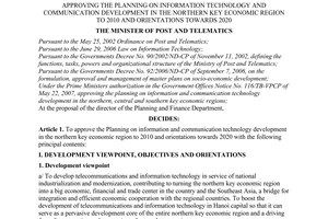 Decision No. 15/2007/QD-BBCVT of June 15, 2007, approving the planning on information technology and communication development in the northern key economic region to 2010 and orientations towards 2020.