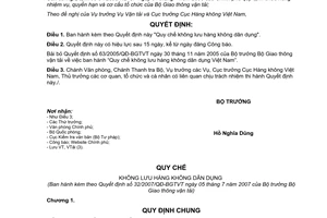 Quyết định 32/2007/QĐ-BGTVT Quy chế không lưu hàng không dân dụng