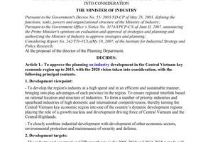 Decision No. 29/2007/QD-BCN of July 11, 2007, approving the planning on industrial development in the Central Vietnam key economic region up to 2015, with the 2020 vision taken into consideration