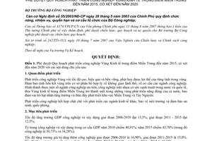 Quyết định 29/2007/QĐ-BCN phê duyệt Quy hoạch phát triển công nghiệp Vùng Kinh tế trọng điểm Miền Trung năm 2015, xét đến năm 2020