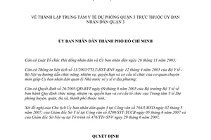 Quyết định 91/2007/QĐ-UBND thành lập Trung tâm Y tế Dự phòng quận 3 thuộc Ủy ban nhân dân quận 3