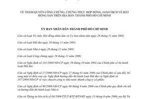 Quyết định 94/2007/QĐ-UBND thẩm quyền công chứng chứng thực hợp đồng giao dịch bất động sản thành phố Hồ Chí Minh