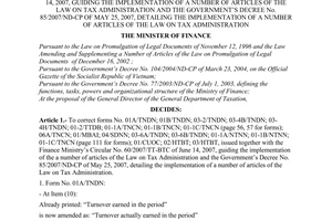 Decision No. 2476/QD-BTC of July 25, 2007 correcting the finance ministry’s Circular No. 60/2007/TT-BTC of June 14, 2007, guiding the implementation of a number of articles of The Law On Tax Administration and The Government’s Decree No. 85/2007/ND-CP of May 25, 2007, detailing the implementation of a number of articles of the law on tax administration