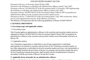 Circular No. 97/2007/TT-BTC of August 8, 2007, guiding implementation of Decree 36/2007/ND-CP of The Government of March 08th, 2007 on penalties for administrative offences in securities and securities market sector.