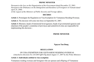 Decision No.135/2007/QD-TTg of  August 17, 2007 on the promulgation of The Regulation on visa exemption for Vietnamese residing overseas