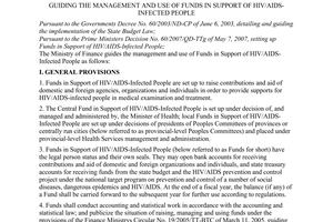 Circular No. 101/2007/TT-BTC of August 20, 2007, guiding the management and use of funds in support of HIV/AIDS-infected people.