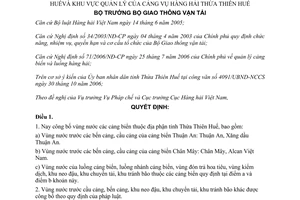 Quyết định 40/2007/QĐ-BGTVT công bố vùng nước các cảng biển tỉnh Thừa Thiên Huế khu vực quản lý Cảng vụ hàng hải Thừa Thiên Huế