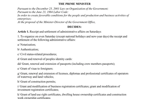 Decision No. 127/2007/QD-TTg  of August 1, 2007, on organizing the receipt and settlement of administrative affairs on Saturdays.