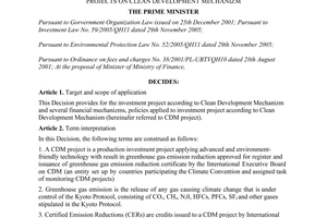 Decision No. 130/2007/QD-TTg of August 2nd2007, on several financial mechanizm and policies applied to investment projects on clean development mechanizm.