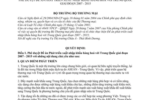 Quyết định 23/2007/QĐ-BTM phê duyệt Đề án Phát triển xuất nhập khẩu hàng hoá với Trung Quốc giai đoạn 2007 - 2015