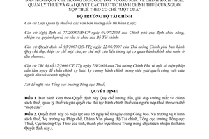 Quyết định 78/2007/QĐ-BTC Quy chế hướng dẫn giải đáp vướng mắc chính sách thuế quản lý thuế giải quyết thủ tục hành chính thuế theo cơ chế một cửa