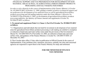 Circular No. 114/2007/TT-BTC of September 25, 2007 amending and supplementing the finance ministry’s Circular No. 95/2004/TT-BTC of october 11, 2004, guiding a number of policies on financial support and tax preferences for development of raw-material areas as well as agricutural-forest-fishery products processing and salt making industries